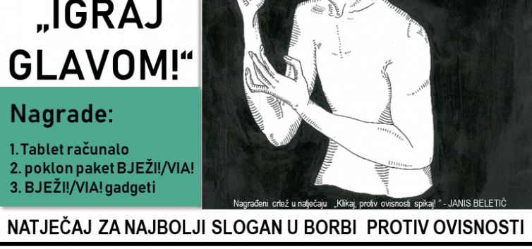 Bježi! Via! - kampanja protiv bolesti ovisnosti